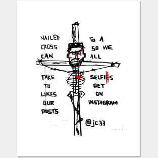 Nailed To A Cross Doodle Black Posters and Art